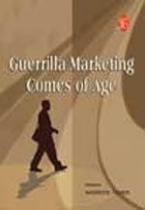 Guerrilla Marketing Comes of Age