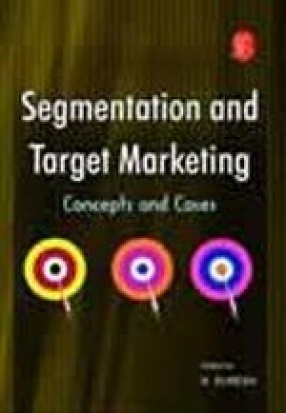 Segmentation and Target Marketing: Concepts and Cases