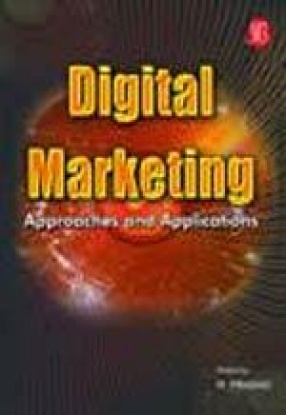 Digital Marketing: Approaches and Applications
