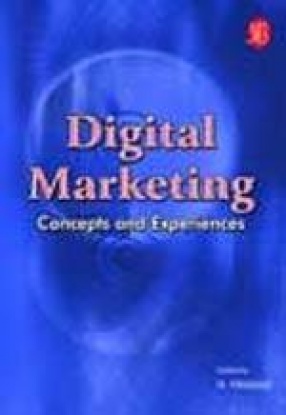 Digital Marketing: Concepts and Experiences