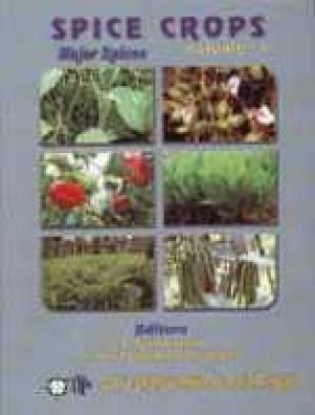 Spice Crops (Volume I: Major Spices)