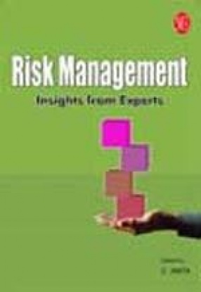 Risk Management: Insights from Experts