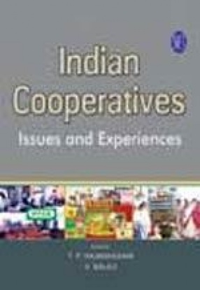 Indian Cooperatives Issues and Experiences