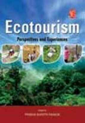 Ecotourism: Perspectives and Experiences