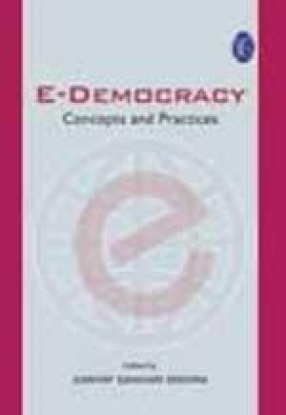 E-democracy: Concepts And Practices