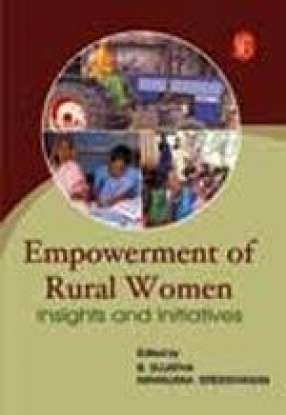 Empowerment of Rural Women: Insights and Initiatives
