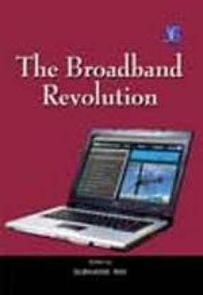 The Broadband Revolution