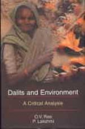 Dalits and Environment: A Critical Analysis