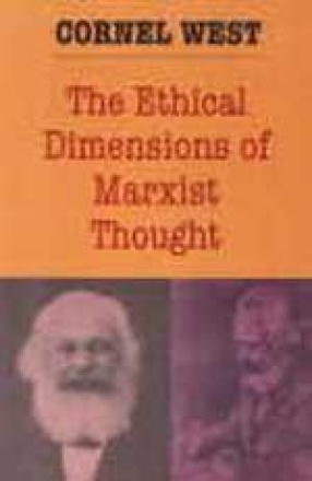 The Ethical Dimensions of Marxist Thought