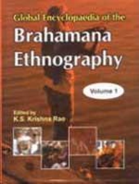 Global Encyclopaedia of the Brahmana Ethnography (In 2 Volumes)