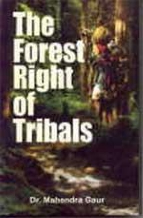 The Forest Rights of Tribals