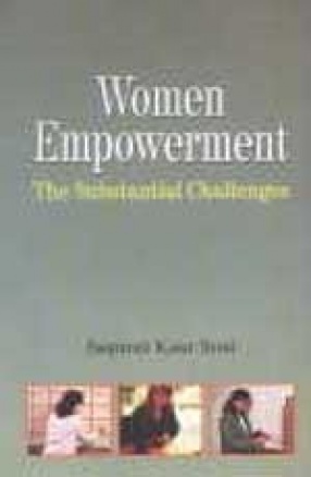 Women Empowerment: The Substantial Challenges