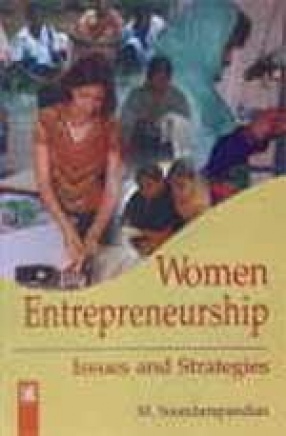 Women Entrepreneurship: Issues and Strategies