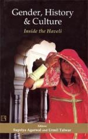 Gender, History & Culture: Inside the Haveli