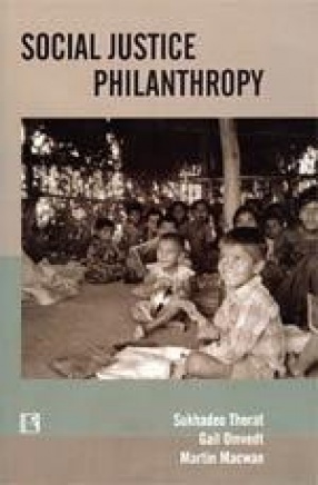 Social Justice Philanthropy: Approaches and Strategies of Funding Organizations