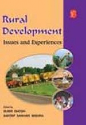 Rural Development: Issues and Experiences