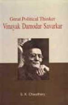 Great Political Thinker Vinayak Damodar Savarkar