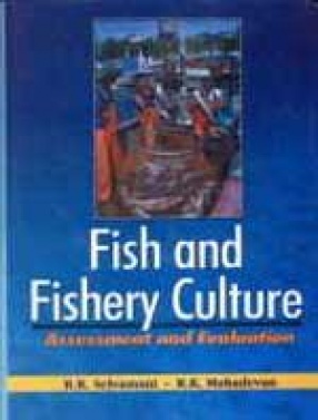 Fish and Fishery Culture: Assessment and Evaluation