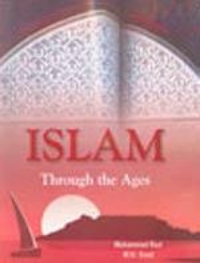 Islam Through the Ages (In 10 Volumes)