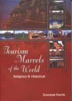 Tourism Marvels of the World: Religious and Historical