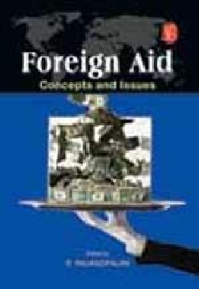 Foreign Aid: Concepts and Issues