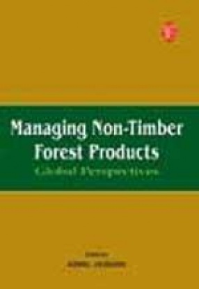 Managing Non-Timber Forest Products: Global Perspectives