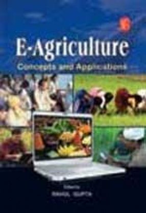 E-Agriculture: Concepts and Applications