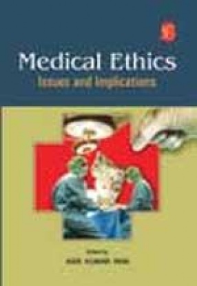 Medical Ethics: Issues and Implications