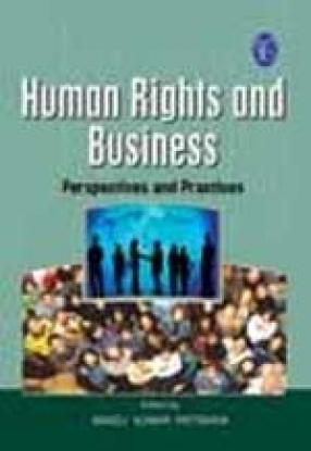 Human Rights and Business: Perspectives and Practices
