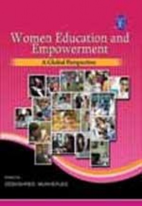 Women Education and Empowerment: A Global Perspective