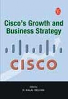 Cisco s Growth and Business Strategy