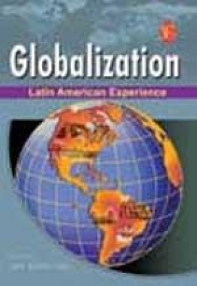 Globalization: Latin American Experience
