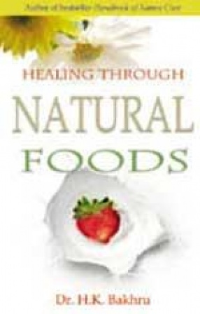 Healing Through Natural Foods