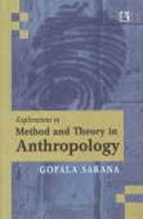 Explorations in Method and Theory in Anthropology