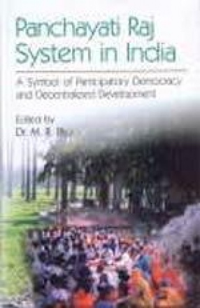 Panchayati Raj System in India: A Symbol of Participatory Democracy and Decentralized Development