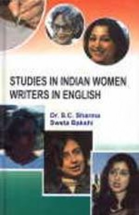 Studies in Indian Women Writers in English