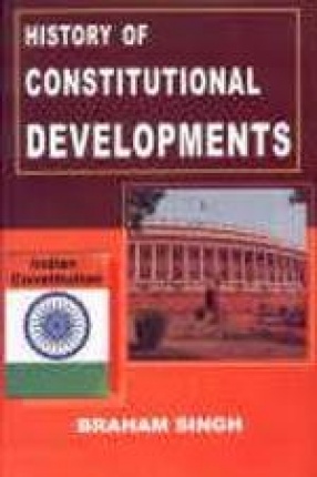 History of Constitutional Developments
