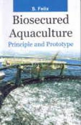 Biosecured Aquaculture: Principle and Prototype