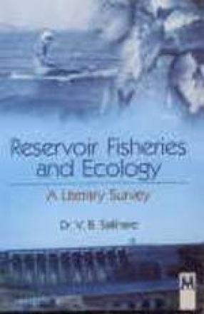 Reservoir Fisheries and Ecology: A Literary Survey