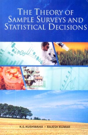 The Theory of Sample Surveys and Statistical Decisions