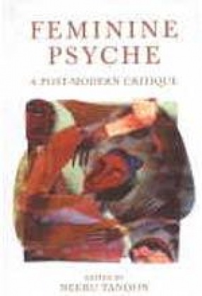 Feminine Psyche: A Post-Modern Critique