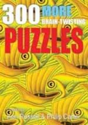 300 More Brain-Twisting Puzzles