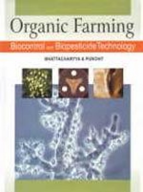 Organic Farming: Biocontrol and Biopesticide Technology