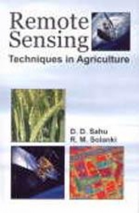 Remote Sensing: Techniques in Agriculture