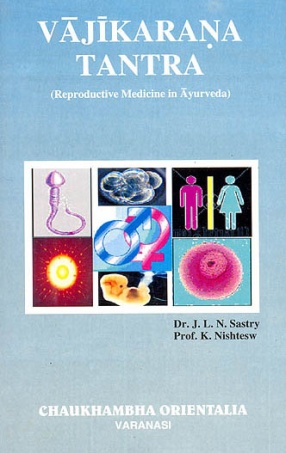 Vajikarana Tantra: Reproductive Medicine in Ayurveda