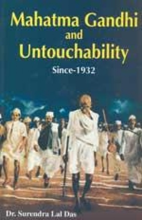 Mahatma Gandhi and untouchability: Since-1932