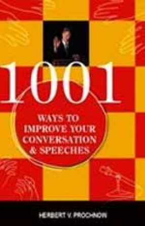 1001 Ways to Improve Your Conversation and Speeches