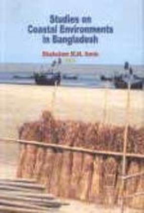 Studies on Coastal Environments in Bangladesh