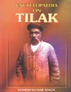 Encyclopaedia on Tilak (In 2 Volumes)