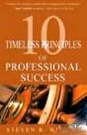 10 Timeless Principles of Professional Success